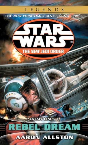 Beispielbild fr Rebel Dream: Enemy Lines I (Star Wars: The New Jedi Order #11) zum Verkauf von Wonder Book