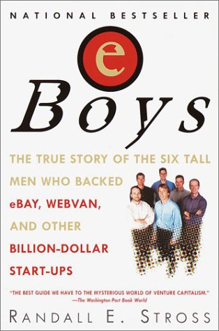 9780345428899: Eboys: The First Inside Account of Venture Capitalists at Work