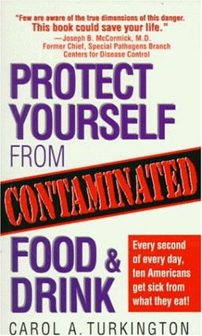 Beispielbild fr Protect yourself from Contaminated Food and Drink zum Verkauf von Die Bchertruhe