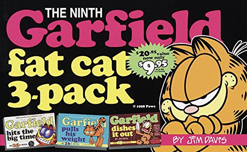 Stock image for Garfield Fat Cat 3-Pack #9: Contains: Garfield Hits the Big Time (#25); Garfield Pulls His Weight (#26); Gar field Dishes it Out (#27) for sale by Goodwill of Colorado