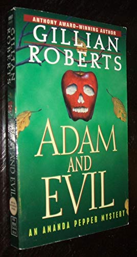 Imagen de archivo de Adam and Evil: An Amanda Pepper Mystery (Anthony Award?Winning Series) a la venta por SecondSale