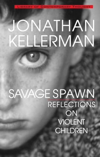 Beispielbild fr Savage Spawn; Reflections on Violent Children zum Verkauf von BISON BOOKS - ABAC/ILAB