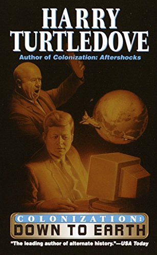 Stock image for Down to Earth (Colonization, Book 2) for sale by SecondSale