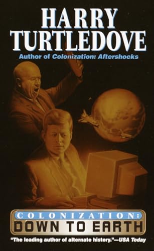 Stock image for Down to Earth (Colonization, Book 2) for sale by Your Online Bookstore