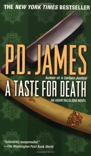 Beispielbild fr A Taste for Death (Adam Dalgliesh Mysteries, No. 7) zum Verkauf von SecondSale