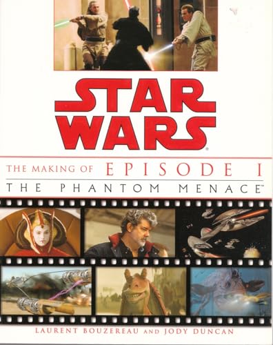 Beispielbild fr The Making of Star Wars, Episode I - The Phantom Menace zum Verkauf von More Than Words