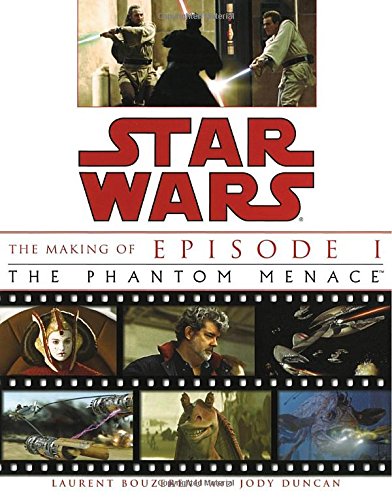 9780345431196: Star Wars the Making of Episode 1: The Phantom Menace
