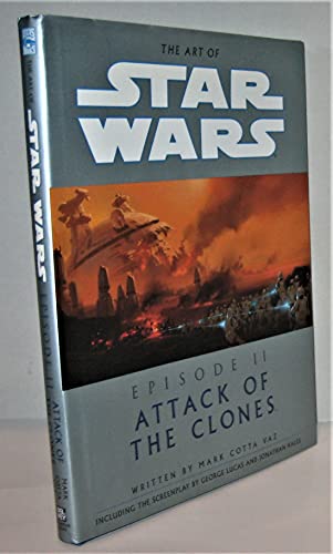 The Art of Star Wars: Attack of the Clones - Cotta Vaz, Mark
