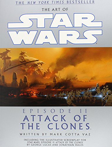 9780345431264: The Art of Star Wars: Attack of the Clones