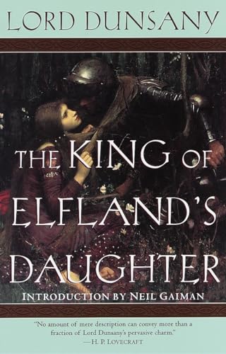 Beispielbild fr The King of Elfland's Daughter (Del Rey Impact) zum Verkauf von Half Price Books Inc.