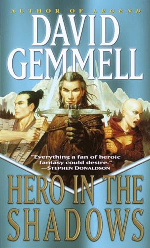 Hero in the Shadows (Drenai Tales, Book 9) (9780345432254) by Gemmell, David