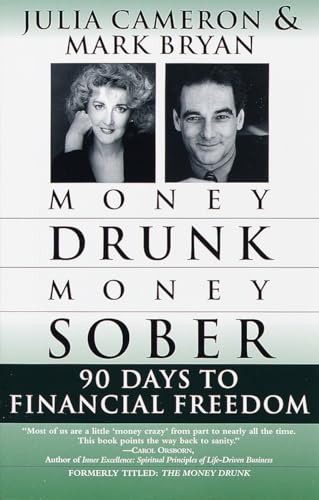 9780345432650: Money Drunk/Money Sober: 90 Days to Financial Freedom