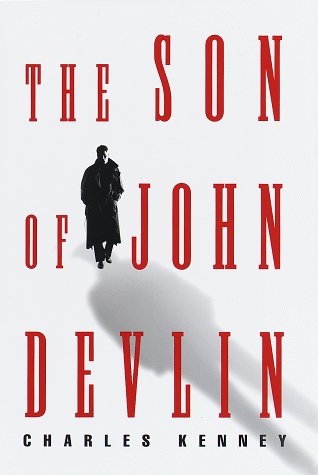 Stock image for The Son of John Devlin for sale by Better World Books