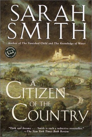 A Citizen of the Country (Ballantine Reader's Circle) (9780345433039) by Smith, Sarah