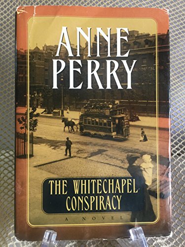 Imagen de archivo de The Whitechapel Conspiracy (Thomas Pitt, Book 21) a la venta por Gulf Coast Books