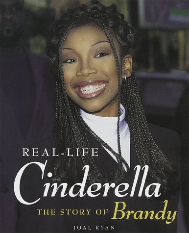 Stock image for Real-Life Cinderella: The Story of Brandy for sale by -OnTimeBooks-