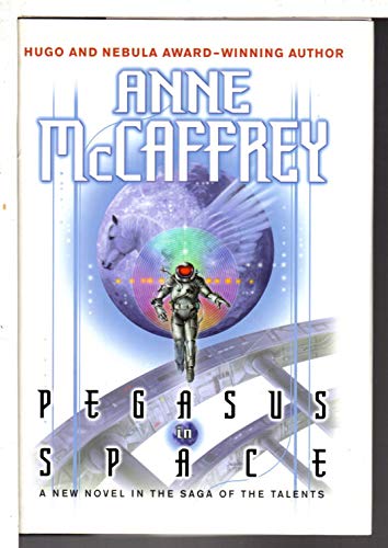 9780345434661: Pegasus in Space