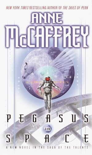 9780345434678: Pegasus in Space (The Talents Saga)
