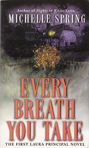 Stock image for Every Breath You Take (Laura Principal Mysteries) for sale by SecondSale