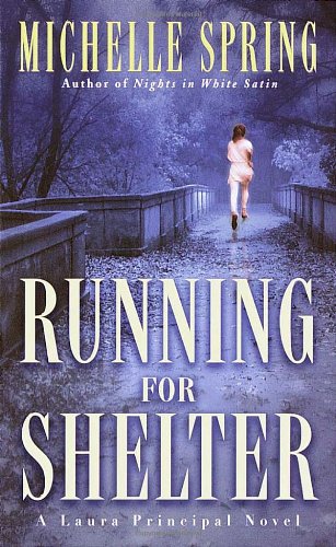 Beispielbild fr Running for Shelter (Laura Principal Mysteries) zum Verkauf von HPB Inc.