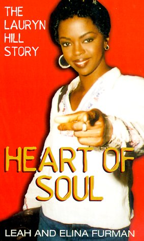 Beispielbild fr Heart of Soul: The Lauryn Hill Story zum Verkauf von Gulf Coast Books