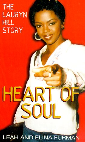 Imagen de archivo de Heart of Soul: The Lauryn Hill Story a la venta por BooksRun