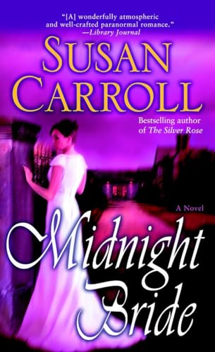 Midnight Bride: A Novel (St. Leger) (9780345436368) by Carroll, Susan