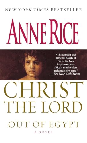 9780345436832: Christ the Lord: Out of Egypt: A Novel