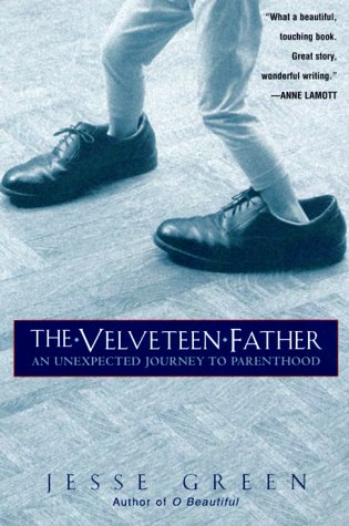 9780345437099: The Velveteen Father: An Unexpected Journey to Parenthood