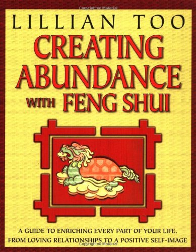 Beispielbild fr Creating Abundance with Feng Shui zum Verkauf von SecondSale