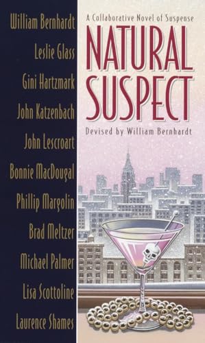 Beispielbild fr Natural Suspect: A Collaborative Novel of Suspense zum Verkauf von Half Price Books Inc.