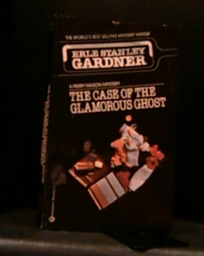 Imagen de archivo de The Case of the Glamorous Ghost (A Perry Mason Mystery) a la venta por HPB-Emerald