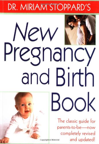 9780345437952: Dr. Miriam Stoppard's New Pregnancy & Birth Book