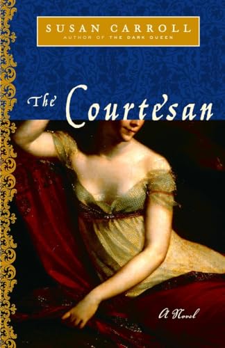 Stock image for The Courtesan: A Novel for sale by gearbooks