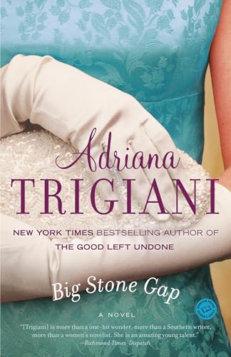 Big Stone Gap: A Novel (Ballantine Reader's Circle)