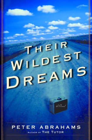 

Their Wildest Dreams [signed] [first edition]