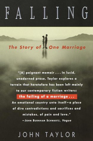 Beispielbild fr Falling: The Story of One Marriage zum Verkauf von Your Online Bookstore