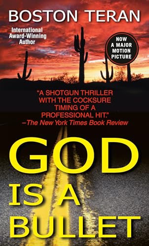 9780345439888: God Is a Bullet: A Novel