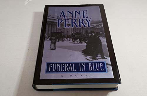 9780345440013: Funeral in Blue (William Monk Novels)