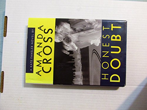 Beispielbild fr Honest Doubt (Kate Fansler Novels) zum Verkauf von Wonder Book