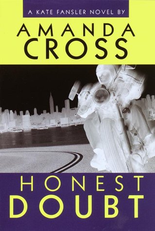 9780345440112: Honest Doubt: A Kate Fansler Novel (Kate Fansler Novels)