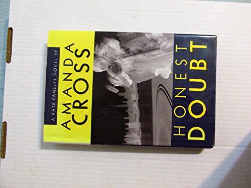 Stock image for Honest Doubt (Kate Fansler Novels) for sale by Wonder Book