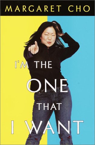 Stock image for I'm the One That I Want for sale by SecondSale
