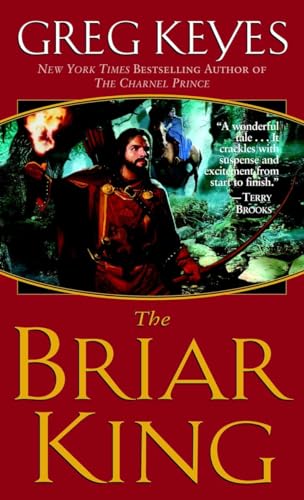 Beispielbild fr The Briar King, The Kingdoms of Thorn and Bone, Book 1 zum Verkauf von Prairie Creek Books LLC.