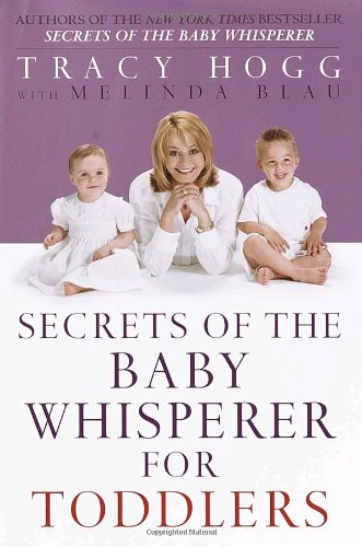 Beispielbild fr Secrets of the Baby Whisperer for Toddlers zum Verkauf von Orion Tech