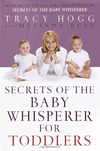 9780345440808: Secrets of the Baby Whisperer for Toddlers