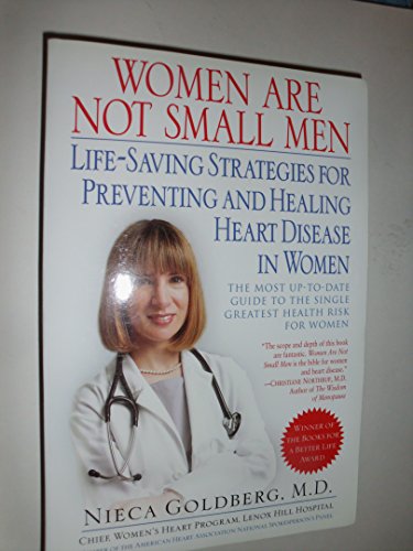 Beispielbild fr Women Are Not Small Men: Life-Saving Strategies for Preventing and Healing Heart Disease in Women zum Verkauf von SecondSale