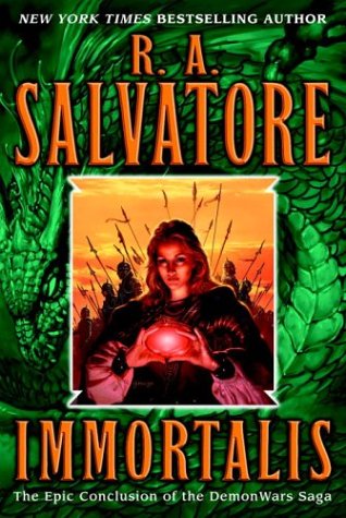 Immortalis (The Second DemonWars Saga, Book 3) (9780345441225) by Salvatore, R.A.