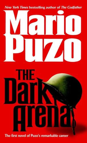 Beispielbild fr The Dark Arena : A Novel zum Verkauf von Better World Books
