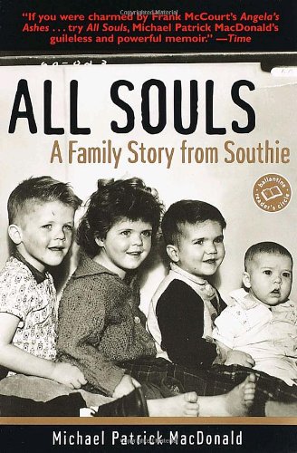 9780345441775: All Souls: A Family Story from Southie